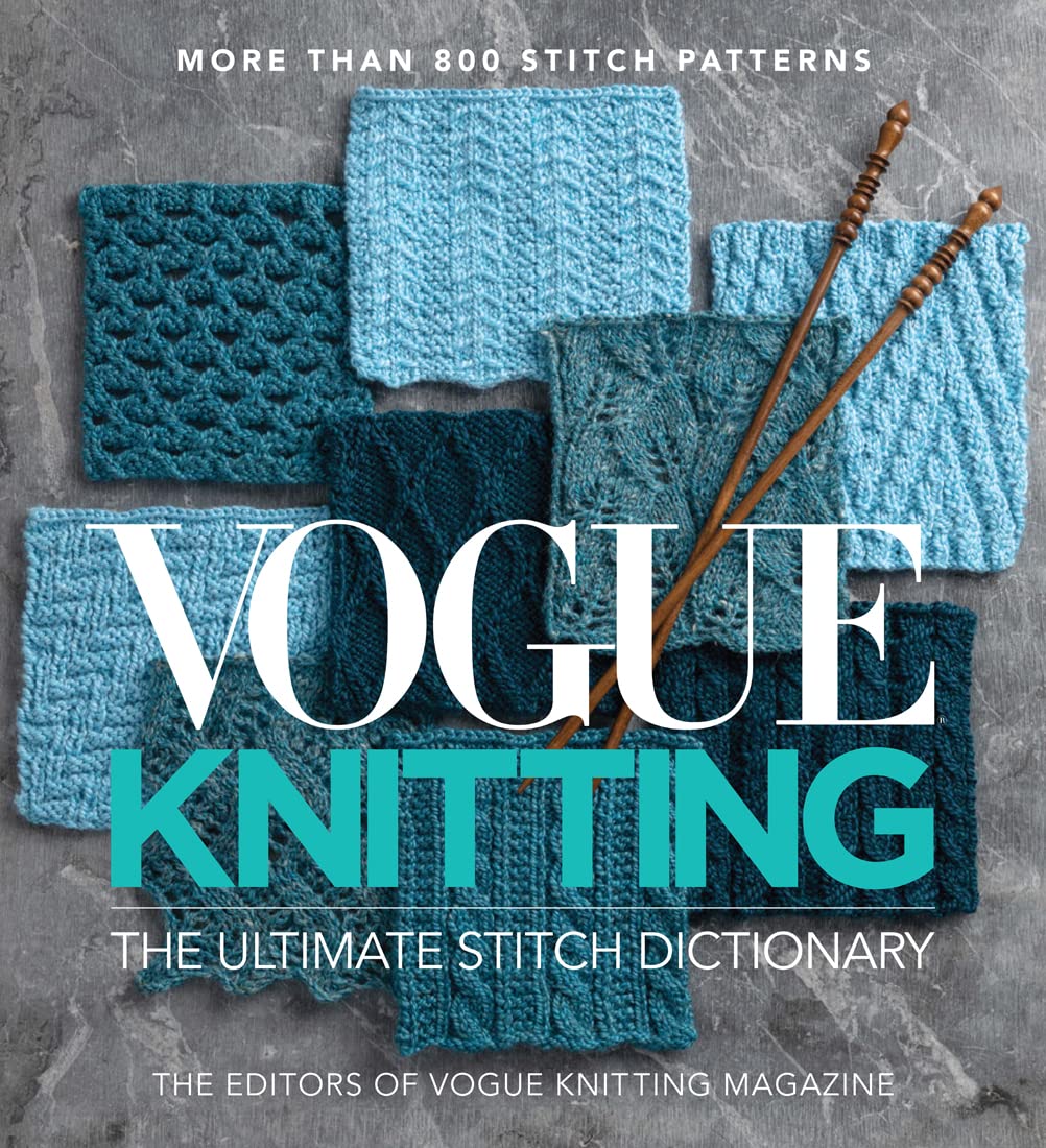 Vogue® Knitting The Ultimate Stitch Dictionary: More Than 800